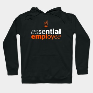 Essential Employee Hoodie